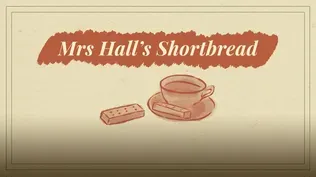 Mrs. Hall's Shortbread Recipe