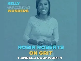 Podcast | Embracing What Is with Good Morning America's Robin Roberts
